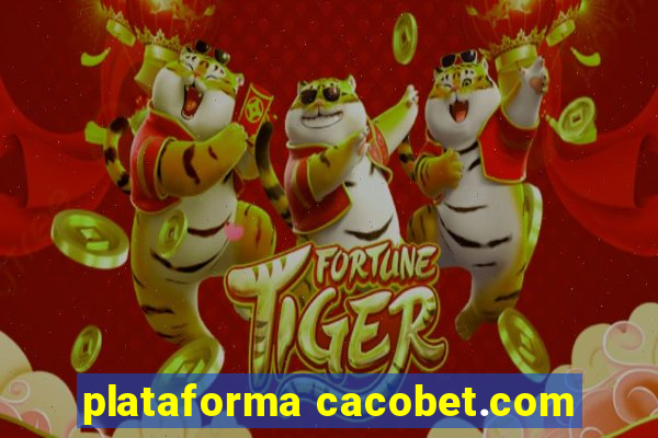 plataforma cacobet.com